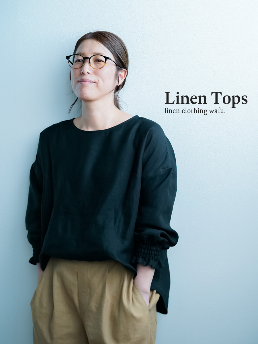 wafu】【プレミアム】やみつきになる快適さ。袖くしゅリネントップス