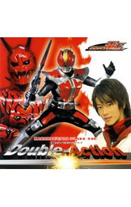 仮面ライダー電王」エンディング・テーマ～Double－Action／野上良太郎