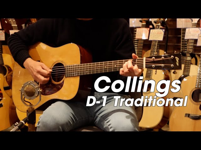Collings D-1 Traditional (Torrefied Sitka Spruce) Demo
