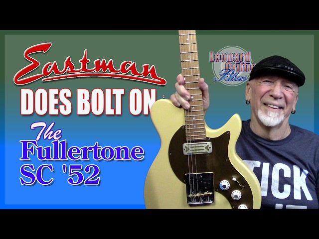 The Eastman Fullertone SC52 - YouTube