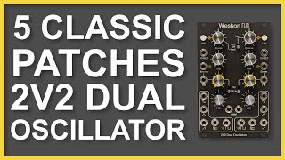 Weston Precision Audio 2V2 Dual Analog Oscillator - Eurorack