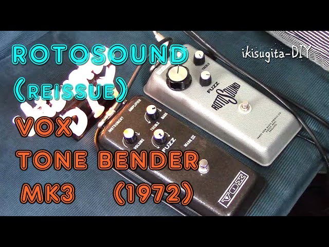 VOX TONEBENDER MK3(1972) vs ROTOSOUND (reissue)ひたすら比較 - YouTube