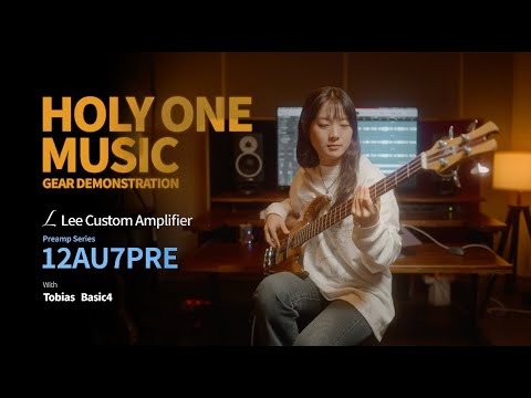Lee Custom Amplifier 12AU7 PRE Played By Jeong Hyolim Feat.Tobias