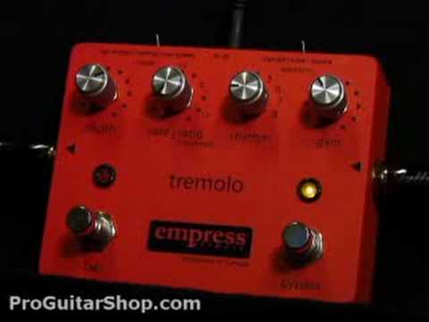 Empress Effects Tremolo - YouTube