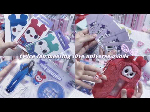 Goods Unboxing] Twice/10ve Universe/Goods/Random/Fan Meeting