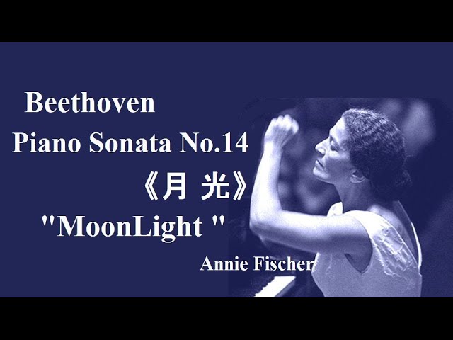 ベートーヴェン ピアノ・ソナタ 第14番 嬰ハ短調 「月光」作品27の2