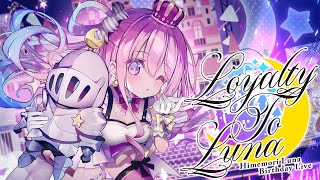 姫森ルーナ誕生祭2022 】Loyalty To Luna 💗 BIRTHDAY 3D LIVE