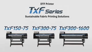 Mimaki TXF300-75 DTF printer - All Print Head