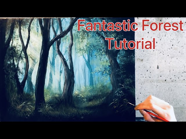 幻想的な森/アクリル画チュートリアル/Easy/Fantastic Forest/Woods