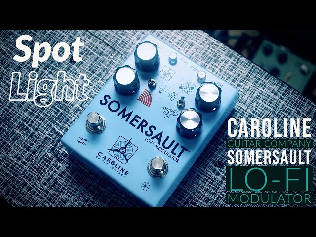 Spotlight: Caroline Guitar Company Somersault - Lo-fi Modulator
