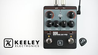 Keeley Electronics // DDR Drive Delay Reverb (Demo) - YouTube