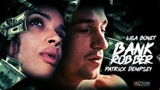 Bank Robber (1993) | Full Movie | Patrick Dempsey | Lisa Bonet