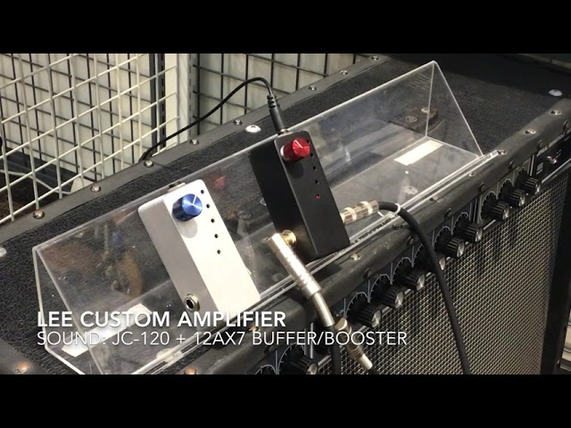 Lee Custom Amplifier】12AX7 vs 12AU7 BOOSTER/BUFFER 店頭試奏動画