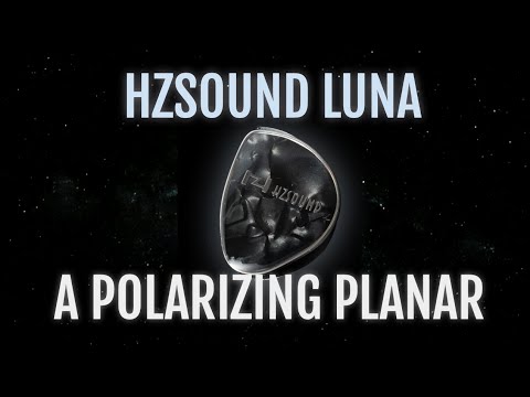HZSound Luna Review- The Planar Project Ep.5 - YouTube