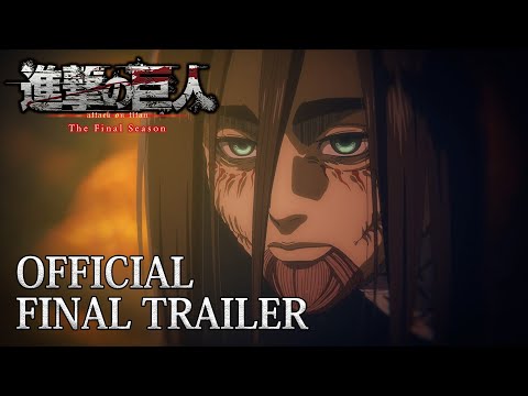 Attack on Titan Final Trailer｜The Final Season Part 4｜Official