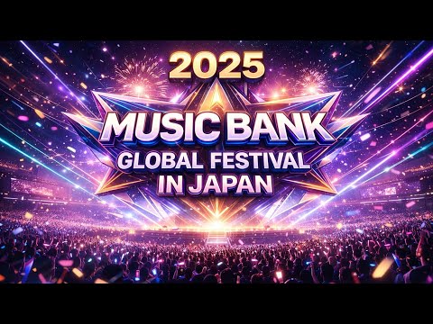 LIVESTREAM] 2025 MUSIC BANK GLOBAL FESTIVAL IN JAPAN - YouTube