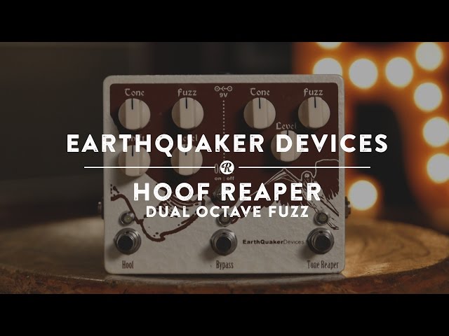 Earthquaker Devices Hoof Reaper Dual Octave Fuzz | Reverb Demo