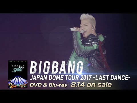 BIGBANG JAPAN DOME TOUR 2017 -LAST DANCE- (SOL TEASER_DVD & Blu