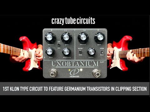 Crazy Tube Circuits Unobtanium Raw - YouTube