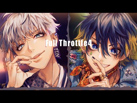 FT4／Full Throttle4（YUI・RIO・MEGU・DAI／CV：斉藤壮馬・内田雄馬