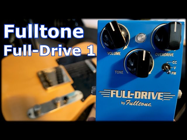 Fulltone Full Drive 1 - YouTube