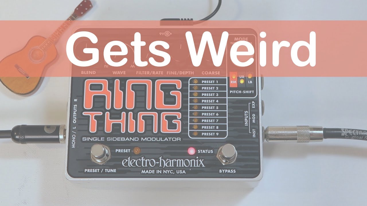Electro-Harmonix Ring Thing Single Sideband Modulator - YouTube