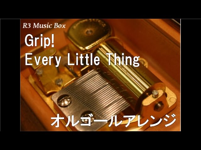 Grip!/Every Little Thing【オルゴール】 (アニメ「犬夜叉」OP) - YouTube
