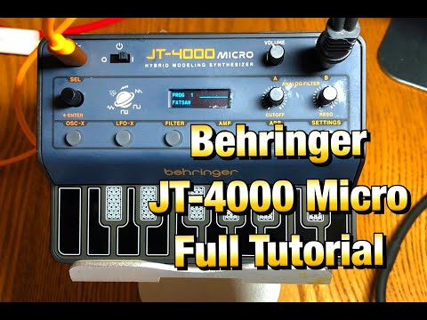 Behringer JT-4000 Micro - Hybrid Modeling Synth - Full Tutorial