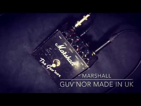 元祖マーシャル系エフェクター！Marshall The Guv'norをレビュー