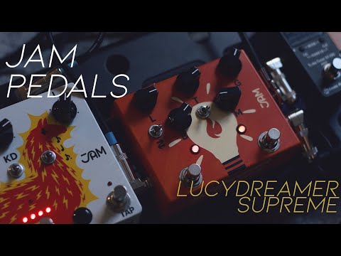 Ambient Sketch 067 - JAM Pedals LucyDreamer Supreme & Friends