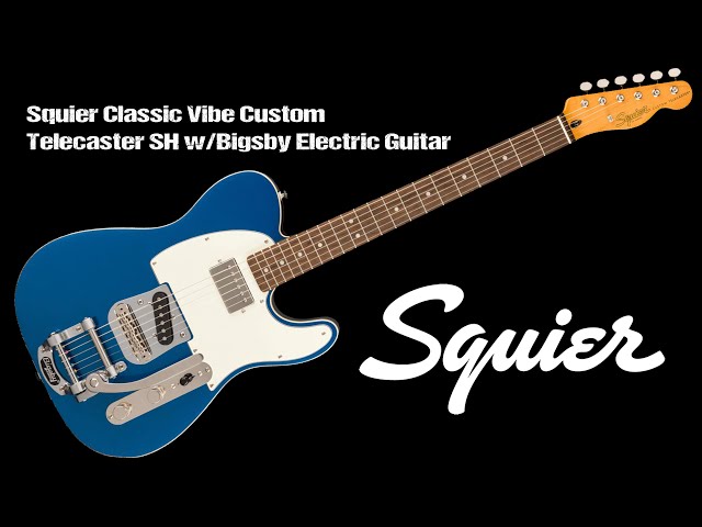 Squier Classic Vibe Custom Telecaster SH with Bigsby On the Bench
