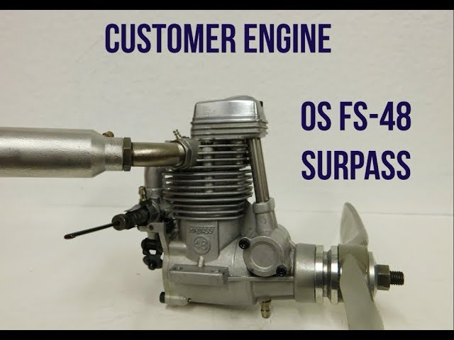Customer Engine OS FS-48 Surpass - YouTube