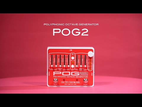 POG2 オクターバー / ELECTRO-HARMONIX - YouTube