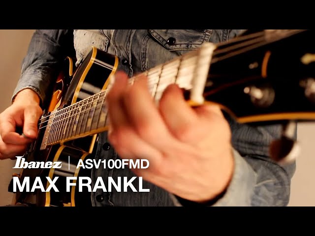 Max Frankl on Ibanez Hollow body ASV100FMD - YouTube