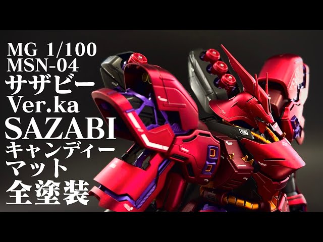 MG Sazabi Ver.ka with matte candy paint - YouTube