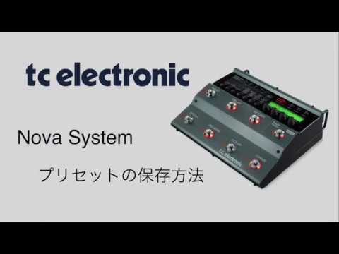 tc electronic/Nova System プリセットの保存方法 - YouTube