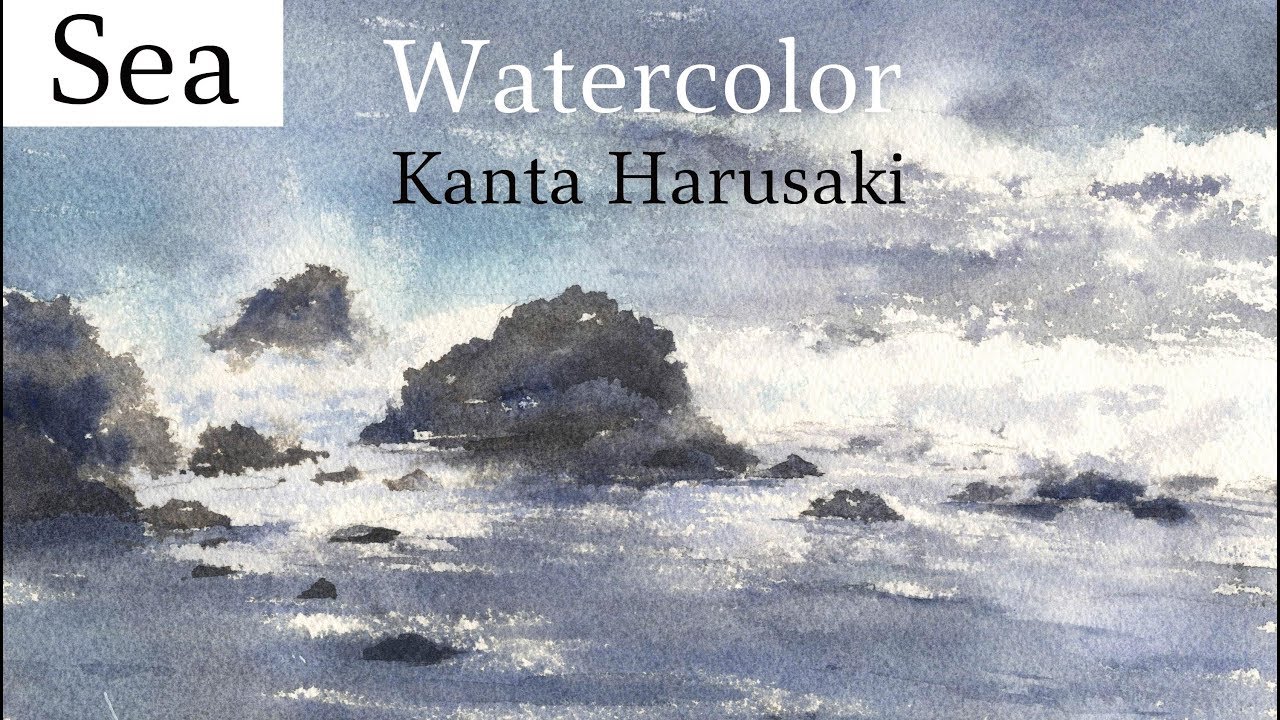 Watercolor [Sea] kanta harusaki 春崎幹太 水彩画 海 波の水彩画