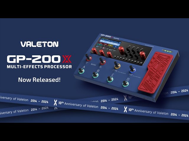 Valeton's 10th Anniversary Special: Meet the GP-200X - YouTube