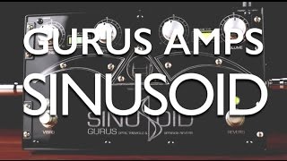 GURUS AMP SINUSOID - Fender 1963 Vibroverbに内蔵されていたリバーブ