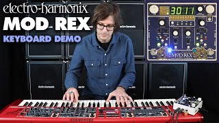 Electro-Harmonix Mod Rex - ギターだけでなくステレオ出力の楽器にも