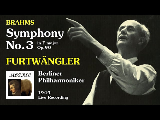 ブラームス Brahms: 交響曲 第3番 ヘ長調 Symphony No. 3 Op. 90