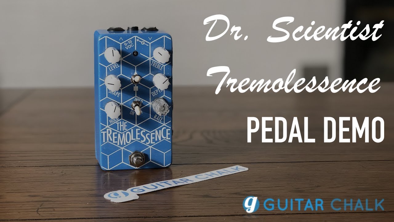 Dr Scientist Tremolessence Pedal Demo [Guitar Pedal Review] - YouTube