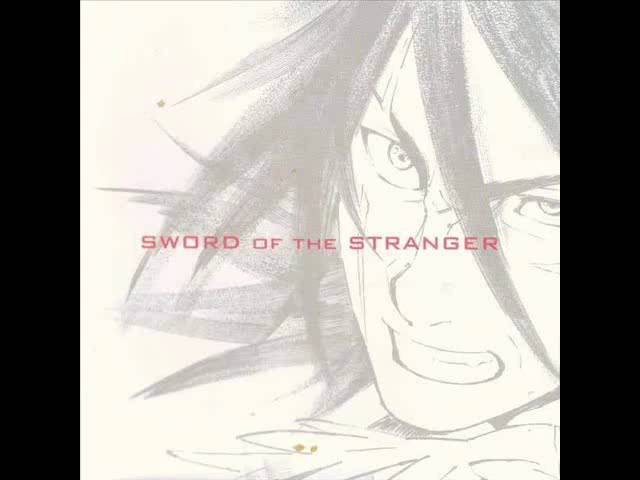 Sword of the Stranger - Na Mo Naki Kizu | ストレンヂア無皇刃譚