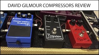 David Gilmour Tone Compressors review - Boss CS-2 VS Demeter