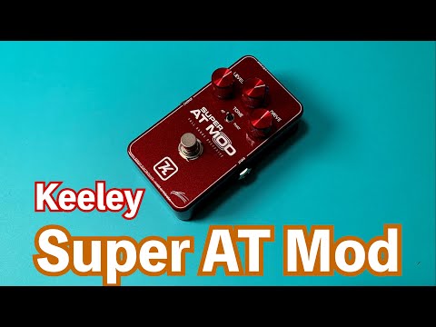 Keeley Super AT Mod - YouTube