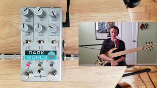 Chase Bliss Audio Dark World - Bass Demo - YouTube