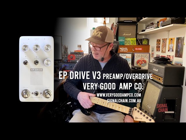 EP DRIVE V3 PREAMP/OVERDRIVE with GAIN Amps | Very Good Amp Co