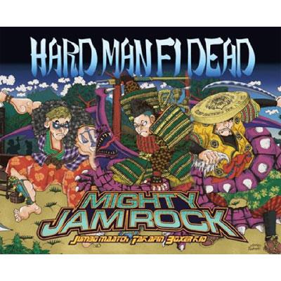 HARD MAN FI DEAD : MIGHTY JAM ROCK | HMV&BOOKS online - MJRS-3