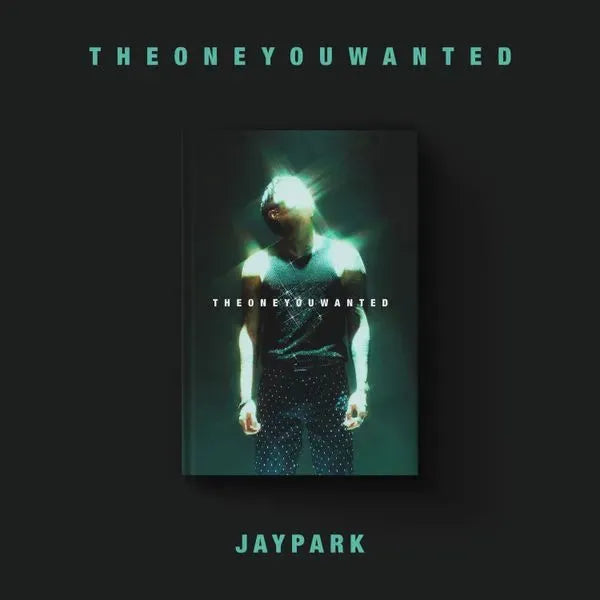 Buy Jay Park - [THE ONE YOU WANTED] Album | Oppa Store
